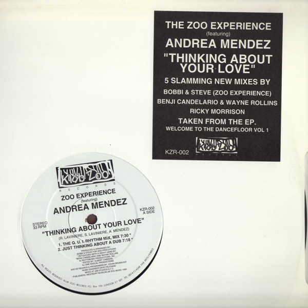 Zoo Experience Featuring Andrea Mendez - Thinking About Your Love | Klub Zoo Records (KZR-002) - main Zoo Experience Featuring Andrea Mendez - Thinking About Your Love | Klub Zoo Records (KZR-002) - main