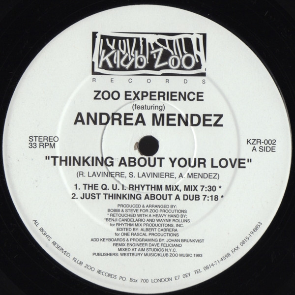 Zoo Experience Featuring Andrea Mendez - Thinking About Your Love | Klub Zoo Records (KZR-002) - 2 Zoo Experience Featuring Andrea Mendez - Thinking About Your Love | Klub Zoo Records (KZR-002) - 2