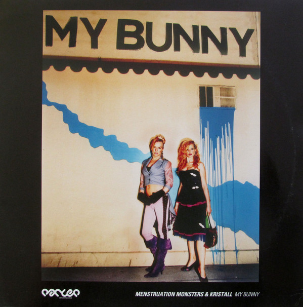Menstruation Monsters - My Bunny | Danced Records (D002) - main Menstruation Monsters - My Bunny | Danced Records (D002) - main
