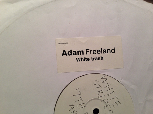 Adam Freeland - White Trash | Not On Label (White001)