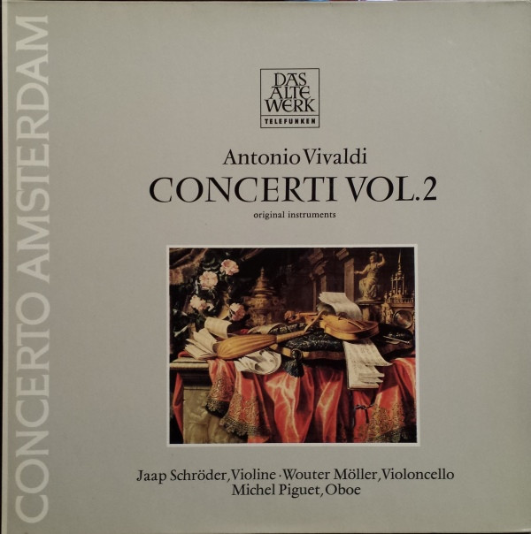 Jaap Schröder , Concerto Amsterdam , Antonio Vivaldi - Concerti Vol. 2 | Telefunken (6.42355)