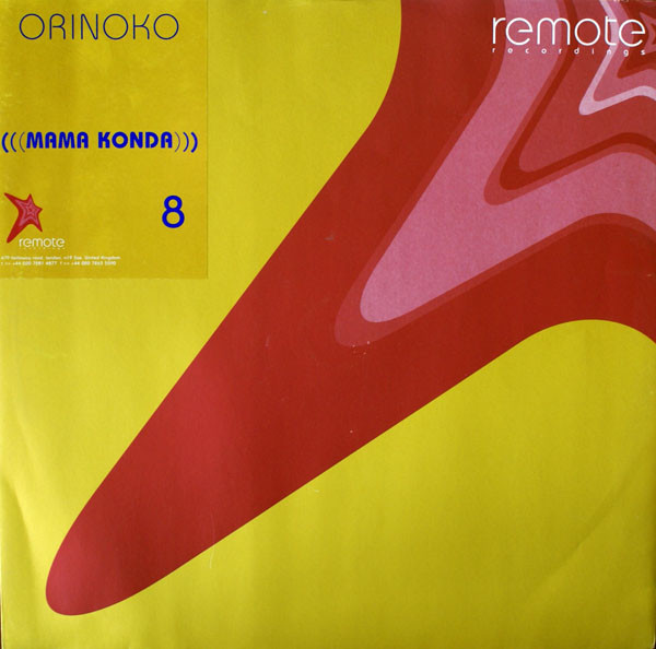 Orinoko - Mama Konda | Remote Recordings (8) - main