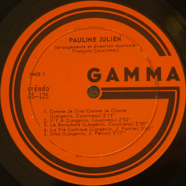 Pauline Julien - Comme Je Crie... Comme Je Chante... | Gamma (GS125) - 3