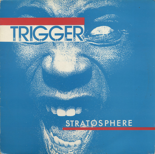 Trigger - Stratosphere | Target Records (TR. 10064/12)