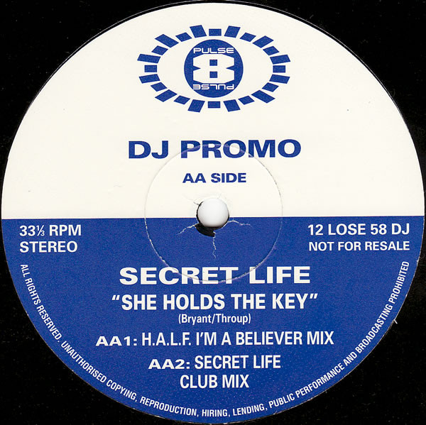 Secret Life - She Holds The Key | Pulse-8 Records (12 LOSE 58 DJ) - 2 Secret Life - She Holds The Key | Pulse-8 Records (12 LOSE 58 DJ) - 2