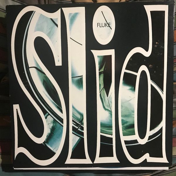 Fluke - Slid | Circa (YRT 103)