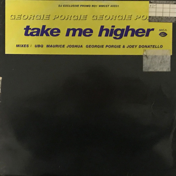 Georgie Porgie - Take Me Higher (Promo no1) | MCA Records (WMCST 40031) - main