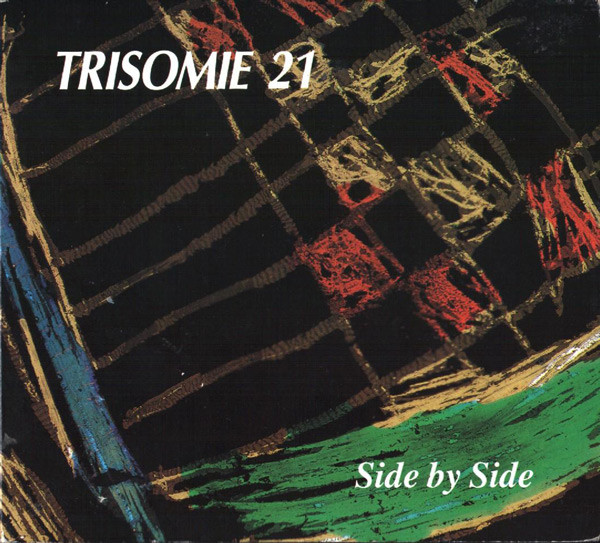 Trisomie 21 - Side By Side | Play It Again Sam Records (BIAS 191 CD) - main Trisomie 21 - Side By Side | Play It Again Sam Records (BIAS 191 CD) - main