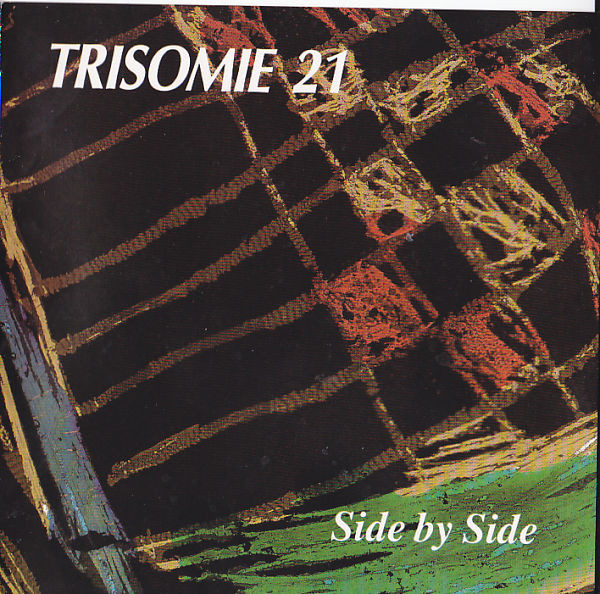 Trisomie 21 - Side By Side | Play It Again Sam Records (BIAS 191 CD) - 6 Trisomie 21 - Side By Side | Play It Again Sam Records (BIAS 191 CD) - 6