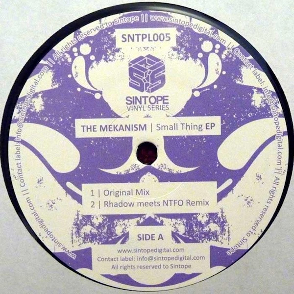 The Mekanism - Small Thing EP | Sintope Vinyl Series (SNTPL005) - main The Mekanism - Small Thing EP | Sintope Vinyl Series (SNTPL005) - main