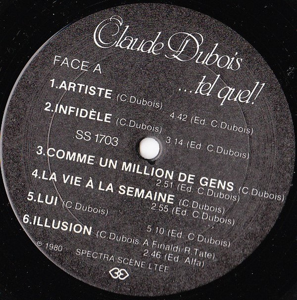 Claude Dubois - ...Tel Quel ! | Spectra Scène (SS1703) - 3
