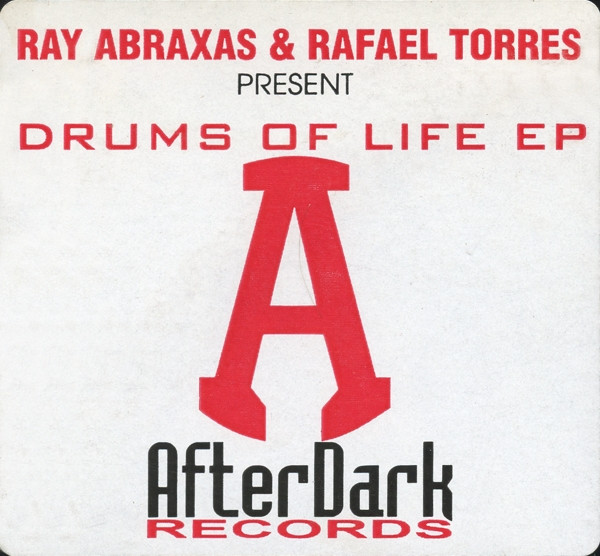 Ray Abraxas & Rafael Torres - Drums Of Life EP | After Dark Records (70011-EP) - 4 Ray Abraxas & Rafael Torres - Drums Of Life EP | After Dark Records (70011-EP) - 4