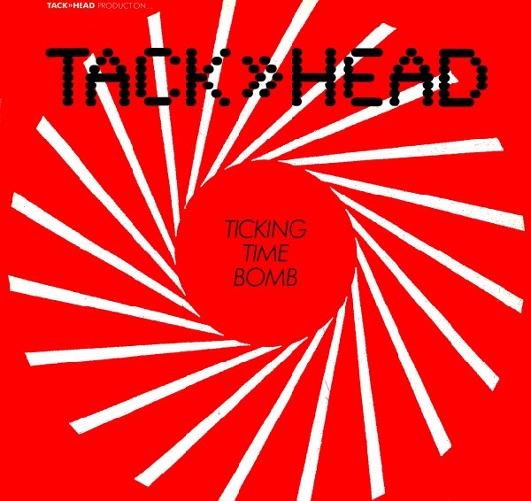 Tackhead - Ticking Time Bomb | World Records (WR012)
