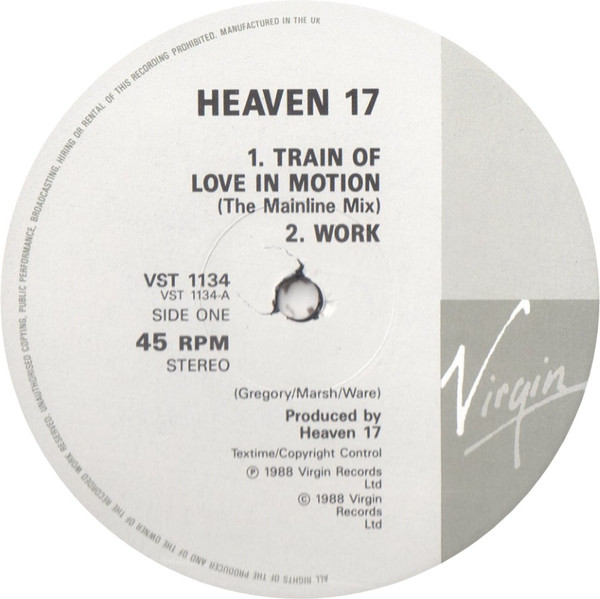 Heaven 17 - Train Of Love In Motion | Virgin (VST 1134) - 3 Heaven 17 - Train Of Love In Motion | Virgin (VST 1134) - 3