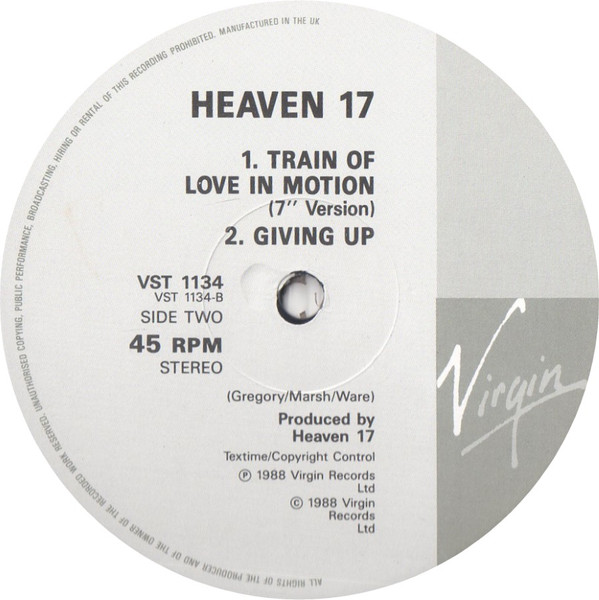 Heaven 17 - Train Of Love In Motion | Virgin (VST 1134) - 4 Heaven 17 - Train Of Love In Motion | Virgin (VST 1134) - 4