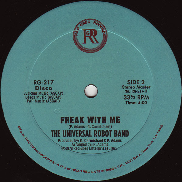 The Universal Robot Band - Freak With Me | Red Greg Records (RG-217) - 2