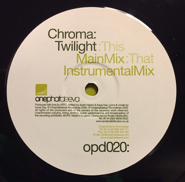 Chroma - Twilight | OnePhatDeeva (OPD020) - 2