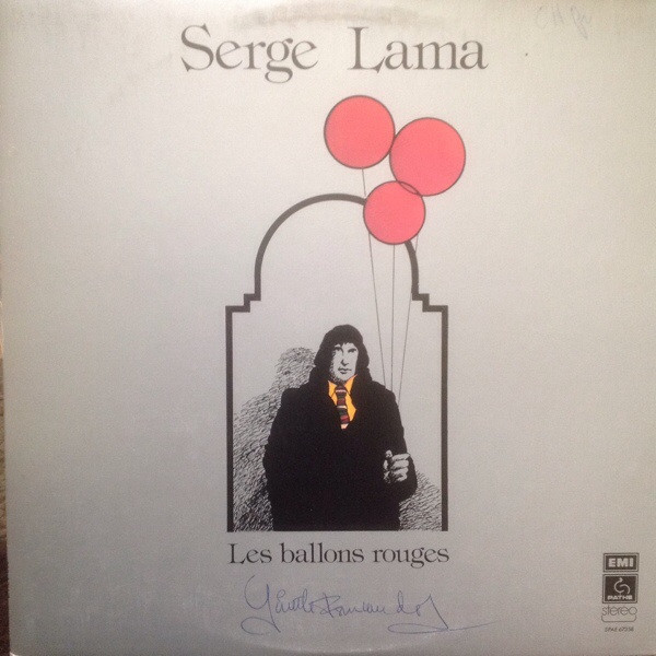 Serge Lama - Les Ballons Rouges | Pathé (SPAE 67358) - main Serge Lama - Les Ballons Rouges | Pathé (SPAE 67358) - main