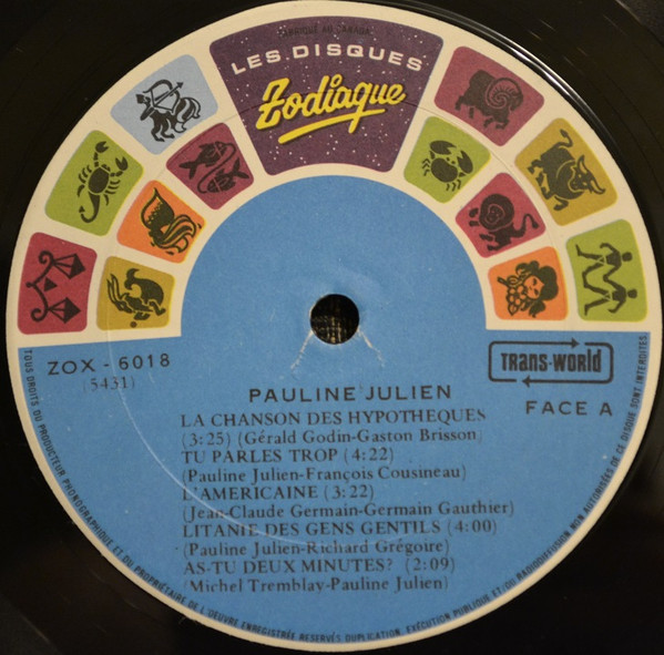 Pauline Julien - Licence Complète | Les Disques Zodiaque (ZOX 6018) - 3 Pauline Julien - Licence Complète | Les Disques Zodiaque (ZOX 6018) - 3
