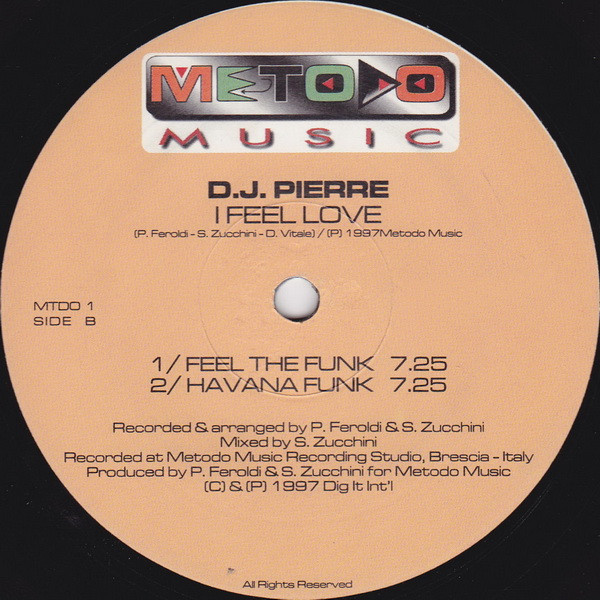 D.J. Pierre - I Feel Love | Metodo Music (MTDO 1) - 2 D.J. Pierre - I Feel Love | Metodo Music (MTDO 1) - 2
