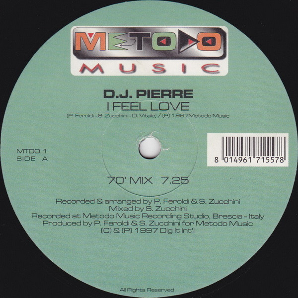 D.J. Pierre - I Feel Love | Metodo Music (MTDO 1) - main D.J. Pierre - I Feel Love | Metodo Music (MTDO 1) - main