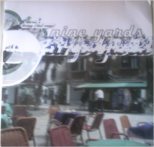Nine Yards - Living (Ital Way) | Warner Music Group (0630-17826-0) - main Nine Yards - Living (Ital Way) | Warner Music Group (0630-17826-0) - main