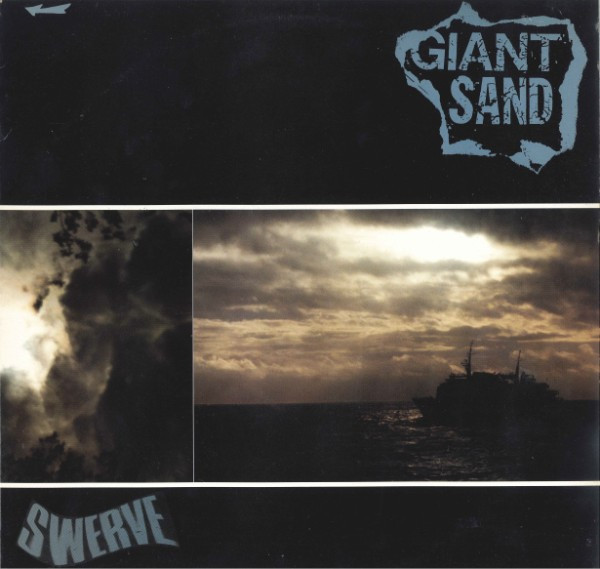 Giant Sand - Swerve | Demon Records (FIEND 204)