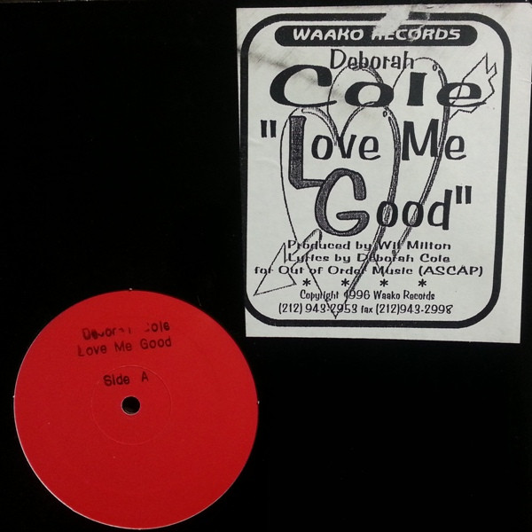 Deborah Cole - Love Me Good | Waako Records (WR 1242) - 2