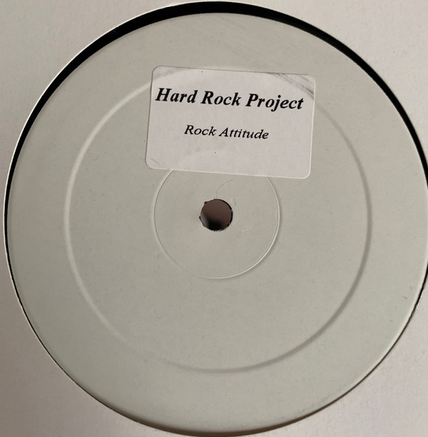 Hard Rock Project - Rock Attitude | Not On Label (HRP 001)