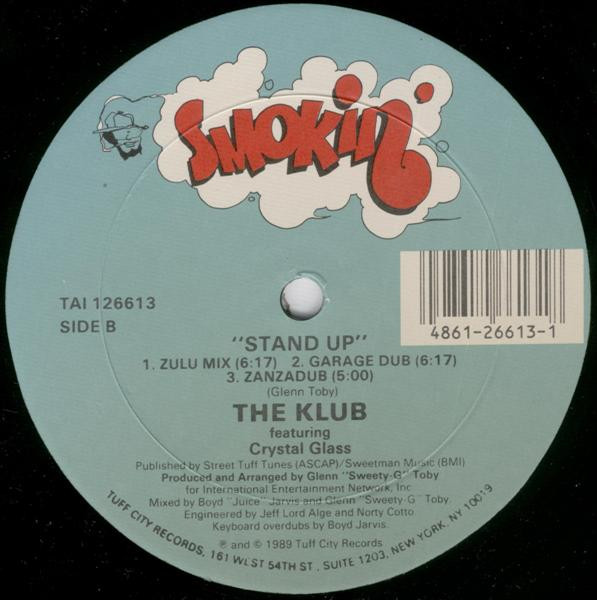 The Klub Featuring Crystal Glass - Stand Up | Smokin' (TAI 126613) - 2