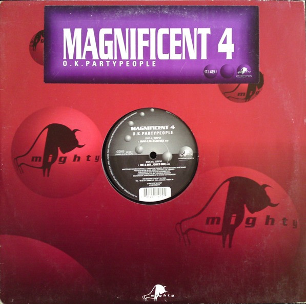Magnificent 4 - O.K. Partypeople | Mighty (571 415-1) - main Magnificent 4 - O.K. Partypeople | Mighty (571 415-1) - main