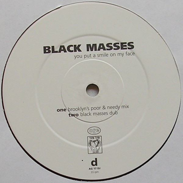 Black Masses - You Put A Smile On My Face | Ore Music (AG 17 DJ) - 2 Black Masses - You Put A Smile On My Face | Ore Music (AG 17 DJ) - 2