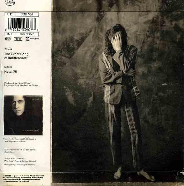 Bob Geldof - The Great Song Of Indifference | Mercury (BOB 104) - 2