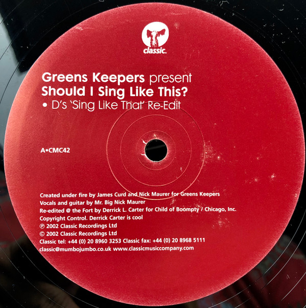 Greens Keepers - Should I Sing Like This | Classic (CMC42) - 2