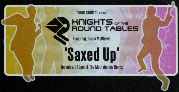 Knights Of The Round Tables Featuring Jessie Matthews - Saxed Up | Roomcontrol Records (RM1203) - 2 Knights Of The Round Tables Featuring Jessie Matthews - Saxed Up | Roomcontrol Records (RM1203) - 2