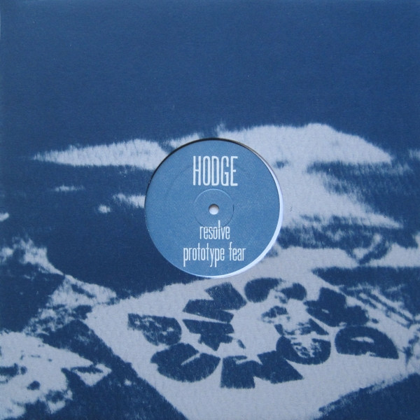 Hodge - Resolve / Prototype Fear | Punch Drunk (DRUNK033) - main Hodge - Resolve / Prototype Fear | Punch Drunk (DRUNK033) - main