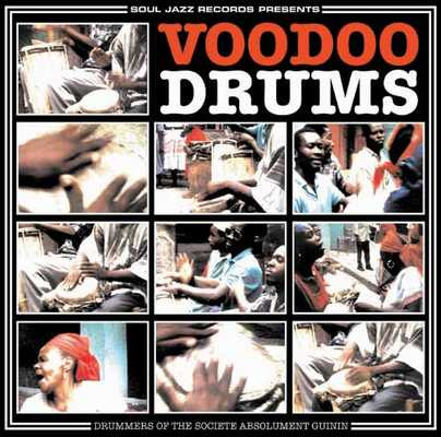 Société Absolument Guinin - Voodoo Drums | Universal Sound (US LP 16)