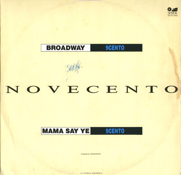 Novecento - Broadway / Mama Say Ye | Five (MIX FM 13825) - 2