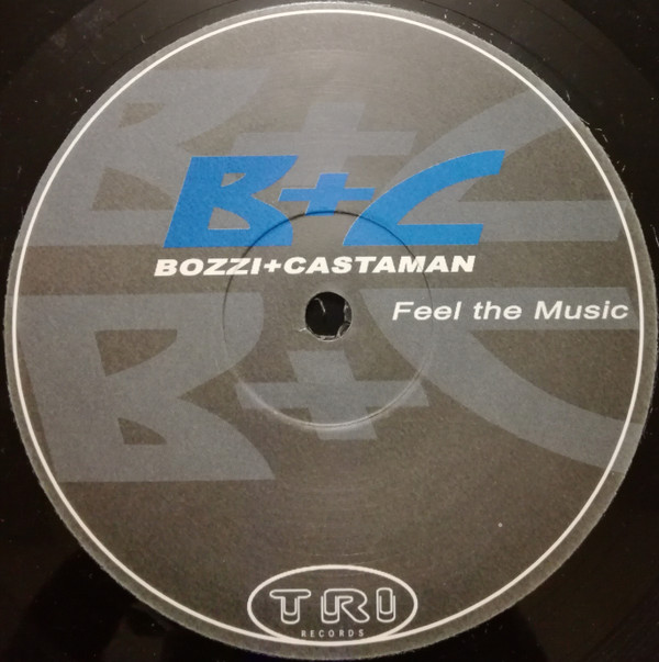 Bozzi+Castaman - Feel The Music | Tri Records (TRI 021) - 4 Bozzi+Castaman - Feel The Music | Tri Records (TRI 021) - 4