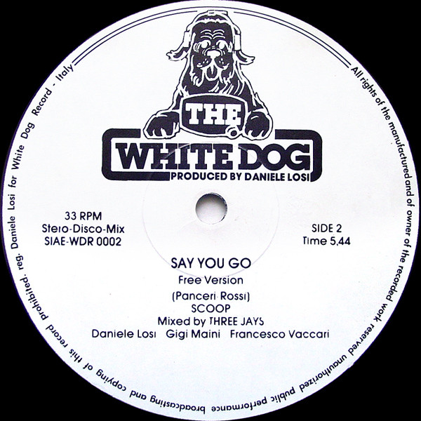 Scoop - Say You Go | The White Dog (WDR 0002) - 4
