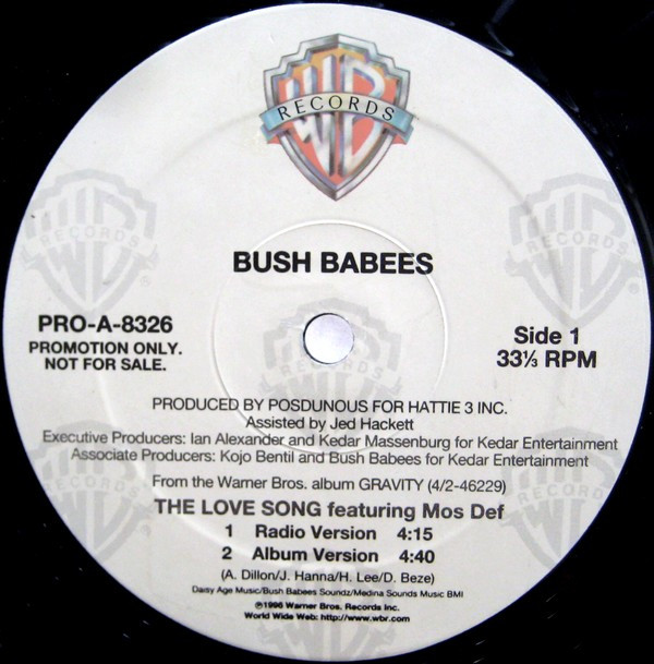 Da Bush Babees - The Love Song | Warner Bros. Records (PRO-A-8326) - 2