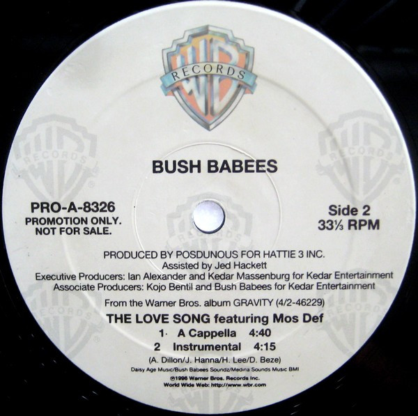 Da Bush Babees - The Love Song | Warner Bros. Records (PRO-A-8326) - 3