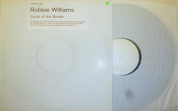 Robbie Williams - South Of The Border | Chrysalis (12CHSDJS 5068) - 2