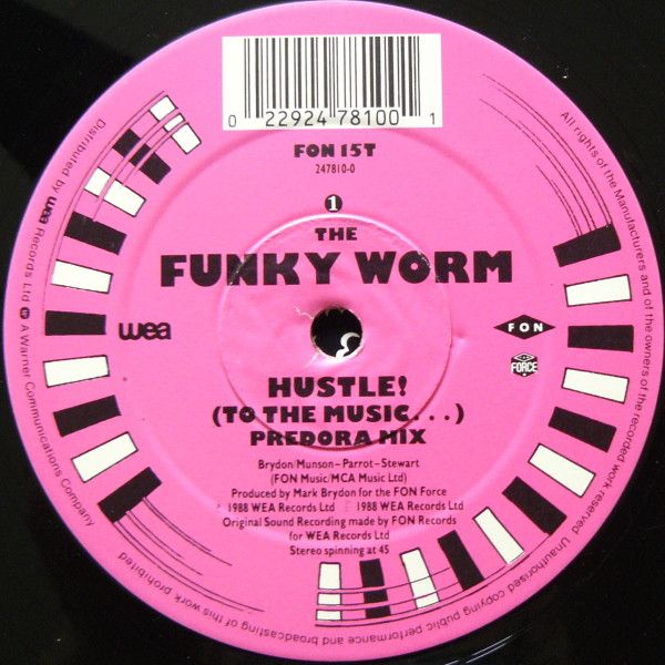 Funky Worm - Hustle ! (To The Music...) | Fon Records (FON 15T) - 3