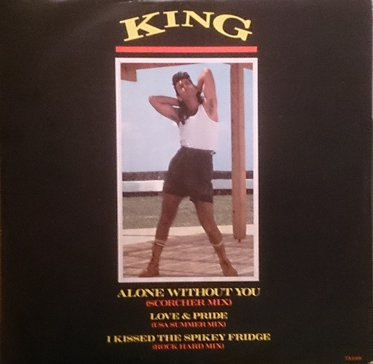 King - Alone Without You (Scorcher Mix) | CBS (TA 6308) - main