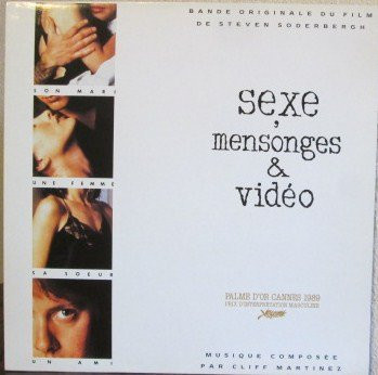 Sexe, Mensonges & Vidéo