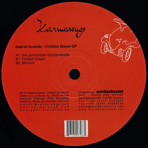 Gabriel Ananda - Childish Dream EP | Karmarouge (KR 15) - main Gabriel Ananda - Childish Dream EP | Karmarouge (KR 15) - main