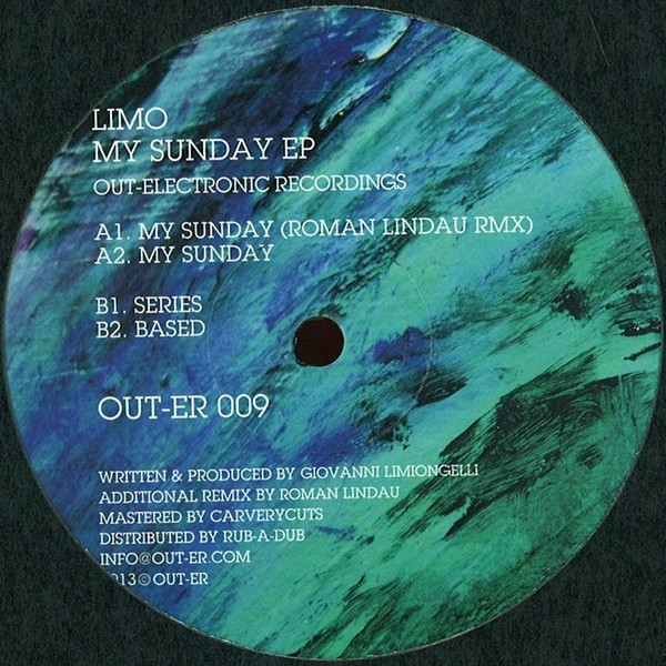 Limo - My Sunday Ep | Out Electronic Recordings (Out-Er) (OUT-ER 009) - main Limo - My Sunday Ep | Out Electronic Recordings (Out-Er) (OUT-ER 009) - main
