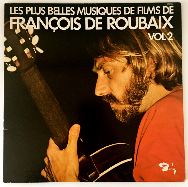 François De Roubaix - Les Plus Belles Musiques De Films Vol. 2