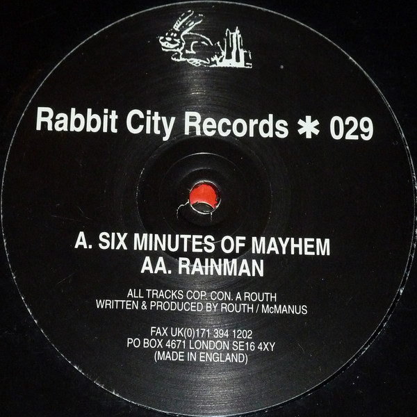 Black Acid - Six Minutes Of Mayhem / Rainman | Rabbit City Records (CUT 029)